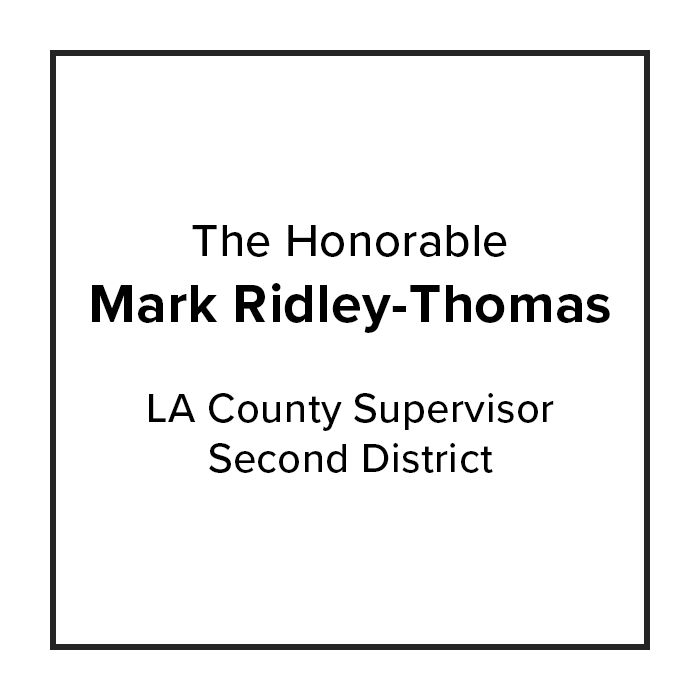 The Honorable Mark Ridley-Thomas, LA County Supervisor, 2nd District | Gold Sponsor